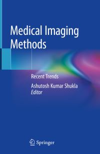Book Cover for Medical Imaging Methods by Ashutosh Kumar Shukla