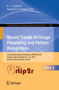 Book Cover for Recent Trends in Image Processing and Pattern Recognition by K C Santosh, Ravindra S Hegadi