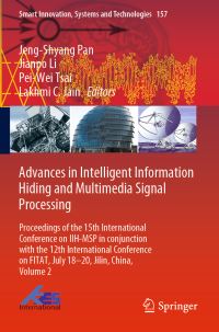 Book Cover for Advances in Intelligent Information Hiding and Multimedia Signal Processing by JengShyang Pan, Jianpo Li, PeiWei Tsai, Lakhmi C Jain