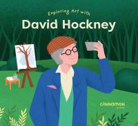 Book Cover for Exploring Art With David Hockney by Laura Peh