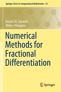 Book Cover for Numerical Methods for Fractional Differentiation by Kolade M Owolabi, Abdon Atangana