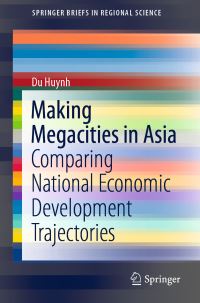 Book Cover for Making Megacities in Asia by Du Huynh