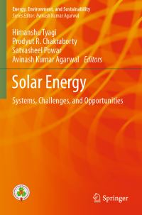 Book Cover for Solar Energy by Himanshu Tyagi, Prodyut R Chakraborty, Satvasheel Powar, Avinash Kumar Agarwal