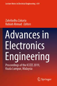Book Cover for Advances in Electronics Engineering by Zahriladha Zakaria, Rabiah Ahmad
