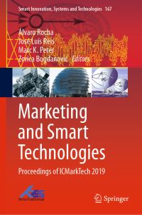 Book Cover for Marketing and Smart Technologies by Álvaro Rocha, José Luís Reis, Marc K Peter, Zorica Bogdanovic