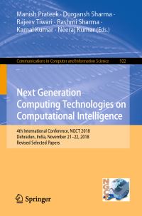 Book Cover for Next Generation Computing Technologies on Computational Intelligence by Manish Prateek, Durgansh Sharma, Rajeev Tiwari, Rashmi Sharma, Kamal Kumar, Neeraj Kumar