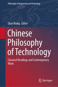 Book Cover for Chinese Philosophy of Technology by Qian Wang