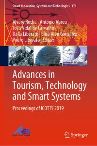 Book Cover for Advances in Tourism, Technology and Smart Systems by Álvaro Rocha, António Abreu, João Vidal de Carvalho, Dália Liberato, Elisa Alén González, Pedro Liberato