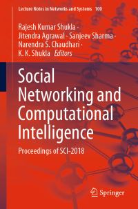 Book Cover for Social Networking and Computational Intelligence by Rajesh Kumar Shukla, Jitendra Agrawal, Sanjeev Sharma, Narendra S Chaudhari, K K Shukla