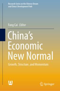 Book Cover for China's Economic New Normal by Fang Cai, Fuyu Chen