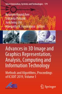 Book Cover for Advances in 3D Image and Graphics Representation, Analysis, Computing and Information Technology by Roumen Kountchev, Srikanta Patnaik, Junsheng Shi, Margarita N Favorskaya