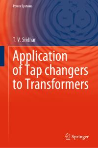 Book Cover for Application of Tap Changers to Transformers by T V Sridhar