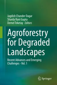 Book Cover for Agroforestry for Degraded Landscapes by Jagdish Chander Dagar, Sharda Rani Gupta, Demel Teketay