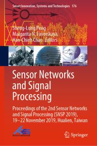 Book Cover for Sensor Networks and Signal Processing by ShengLung Peng, Margarita N Favorskaya, HanChieh Chao