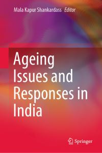 Book Cover for Ageing Issues and Responses in India by Mala Kapur Shankardass