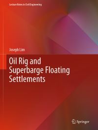 Book Cover for Oil Rig and Superbarge Floating Settlements by Joseph Lim
