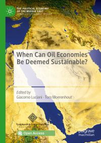 Book Cover for When Can Oil Economies Be Deemed Sustainable? by Giacomo Luciani, Tom Moerenhout