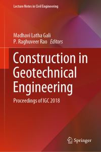 Book Cover for Construction in Geotechnical Engineering by Madhavi Latha Gali, P Raghuveer Rao