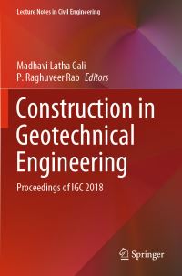 Book Cover for Construction in Geotechnical Engineering by Madhavi Latha Gali, P Raghuveer Rao