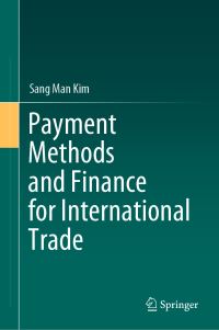 Book Cover for Payment Methods and Finance for International Trade by Sang Man Kim