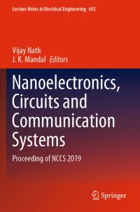 Book Cover for Nanoelectronics, Circuits and Communication Systems by Circuits and Communication Systems International Conference on Nanoelectronics