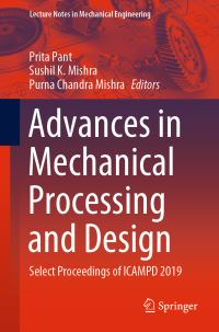 Book Cover for Advances in Mechanical Processing and Design by International Conference on Advances in Mechanical Processing and Design