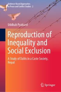 Book Cover for Reproduction of Inequality and Social Exclusion by Uddhab Pyakurel