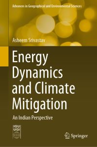 Book Cover for Energy Dynamics and Climate Mitigation by Asheem Srivastav