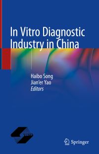 Book Cover for In Vitro Diagnostic Industry in China by Haibo Song, Jianer Yao