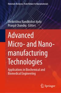 Book Cover for Advanced Micro- And Nano-Manufacturing Technologies by Shrikrishna Nandkishor Joshi, Pranjal Chandra