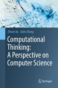Book Cover for Computational Thinking by Zhiwei Xu, Jialin Zhang