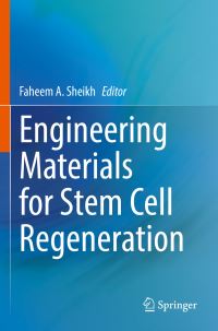 Book Cover for Engineering Materials for Stem Cell Regeneration by Faheem A Sheikh