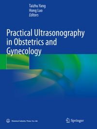 Book Cover for Practical Ultrasonography in Obstetrics and Gynecology by Taizhu Yang, Hong Luo