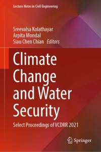 Book Cover for Climate Change and Water Security by Sreevalsa Kolathayar, Arpita Mondal, Siau Chen Chian