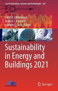 Book Cover for Sustainability in Energy and Buildings 2021 by John R Littlewood, Robert J Howlett, Lakhmi C Jain