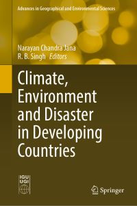 Book Cover for Climate, Environment and Disaster in Developing Countries by N C Jana, R B Singh