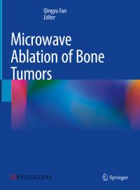 Book Cover for Microwave Ablation of Bone Tumors by Qingyu Fan