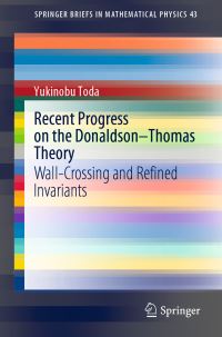 Book Cover for Recent Progress on the Donaldson-Thomas Theory by Yukinobu Toda