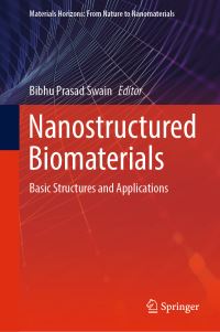 Book Cover for Nanostructured Biomaterials by Bibhu Prasad Swain