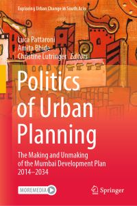 Book Cover for Politics of Urban Planning by Luca Pattaroni, Amita Bhide, Christine Lutringer