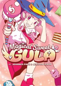 Book Cover for Magical Sweet Gula Book 1 by Johanes Park, Jessica Leman