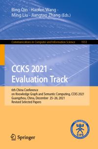 Book Cover for CCKS 2021 - Evaluation Track by CCKS Conference