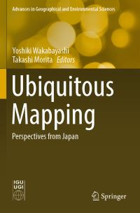 Book Cover for Ubiquitous Mapping by Yoshiki Wakabayashi, Takashi Morita