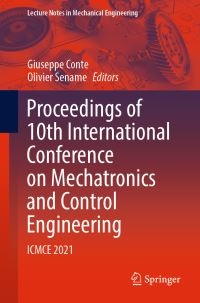 Book Cover for Proceedings of 10th International Conference on Mechatronics and Control Engineering by International Conference on Mechatronic and Control Engineering