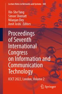 Book Cover for Proceedings of Seventh International Congress on Information and Communication Technology Volume 2 by International Congress on Information and Communication Technology, Brunel University