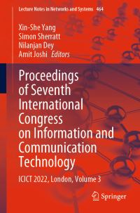 Book Cover for Proceedings of Seventh International Congress on Information and Communication Technology Volume 3 by International Congress on Information and Communication Technology, Brunel University