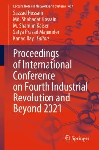 Book Cover for Proceedings of International Conference on Fourth Industrial Revolution and Beyond 2021 by International Conference on Fourth Industrial Revolution and Beyond
