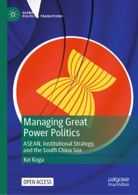 Book Cover for Managing Great Power Politics by Kei Koga