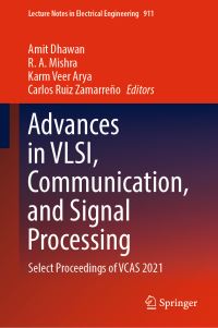 Book Cover for Advances in VLSI, Communication, and Signal Processing by Communication and Signal Processing International Conference on VLSI