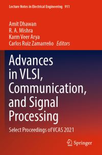 Book Cover for Advances in VLSI, Communication, and Signal Processing by Communication and Signal Processing International Conference on VLSI